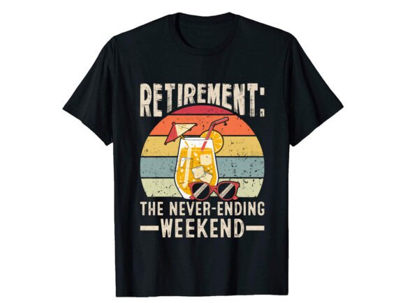 Retirement the Never T-Shirt PNG SVG: A Designer's Review