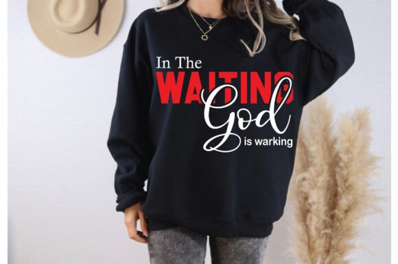 Review: In the Waiting, God is Working SVG PNG for Embroidery