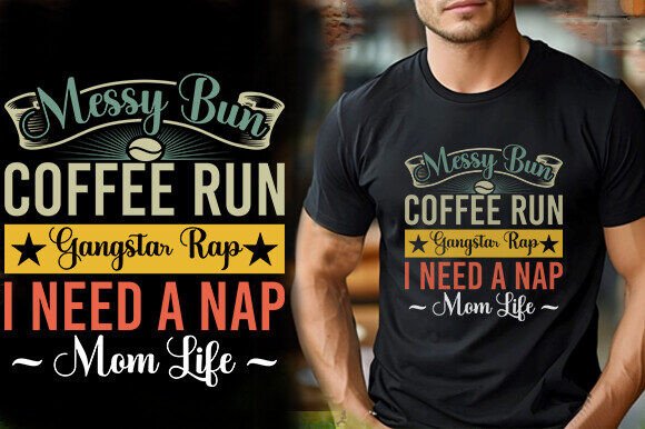 Review: Messy Bun Coffee Run Gangstar Rap Design